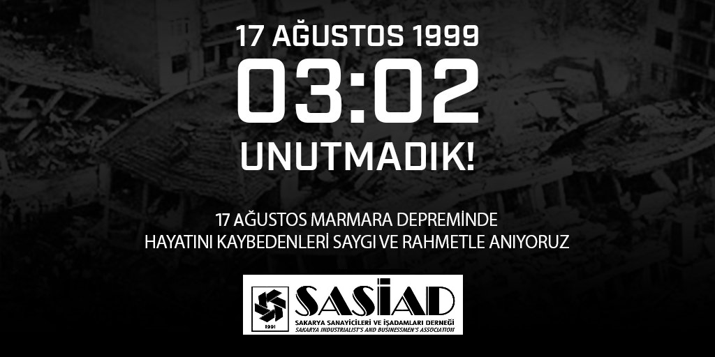 SASİAD'tan 17 Ağustos Depremi Mesajı..